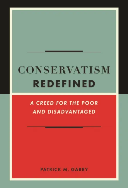 Conservatism Redefined