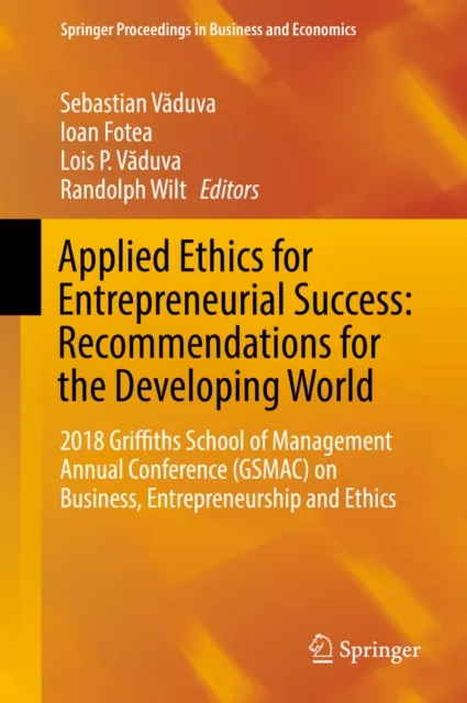 Applied Ethics for Entrepreneurial Success: Recommendations for the Developing World