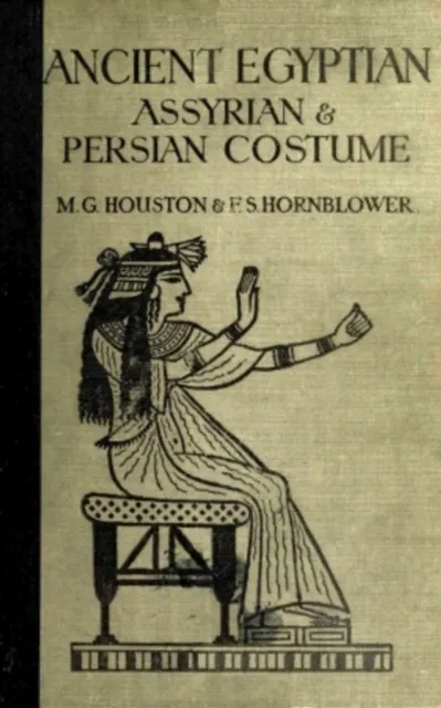 Ancient Egyptian, Assyrian, and Persian Costumes Rations
