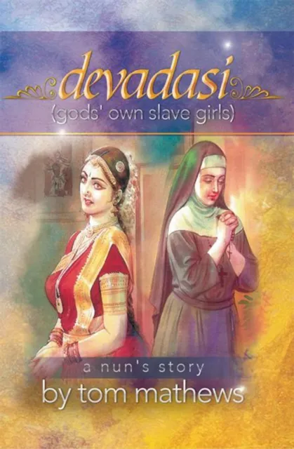 Devadasi, 'A Nun's Story'