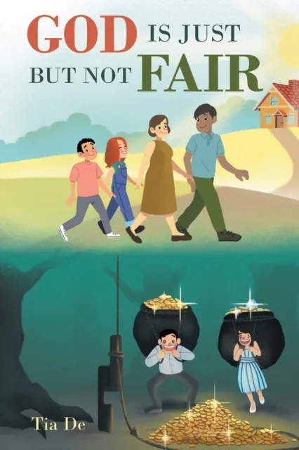 God Is Just but Not Fair