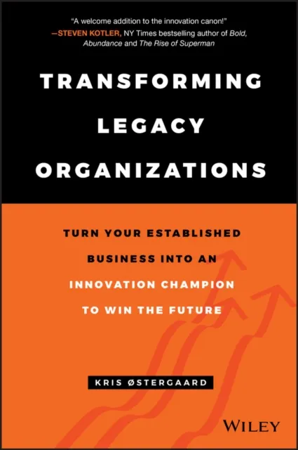 Transforming Legacy Organizations