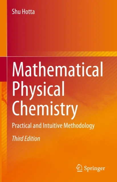 Mathematical Physical Chemistry