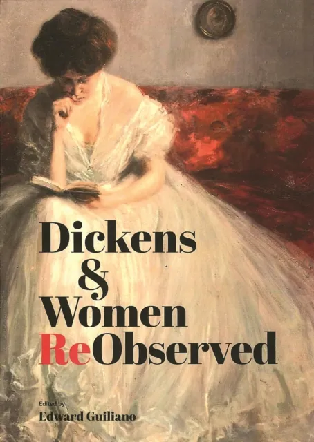 Dickens & Women ReObserved