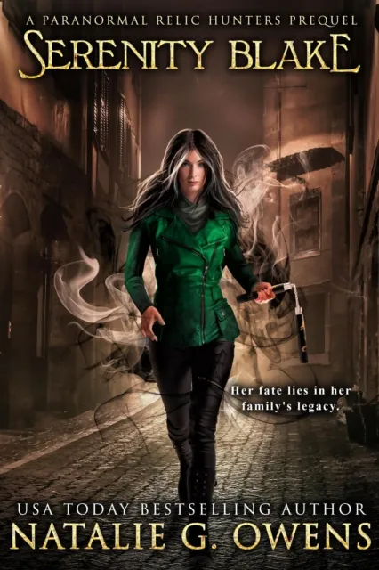 Serenity Blake, A Paranormal Relic Hunters Prequel