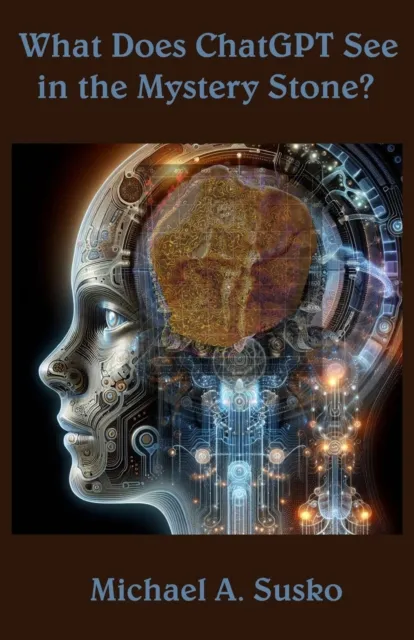 What Does ChatGPT See in the Mystery Stone?