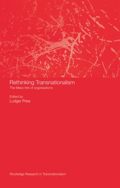 Rethinking Transnationalism