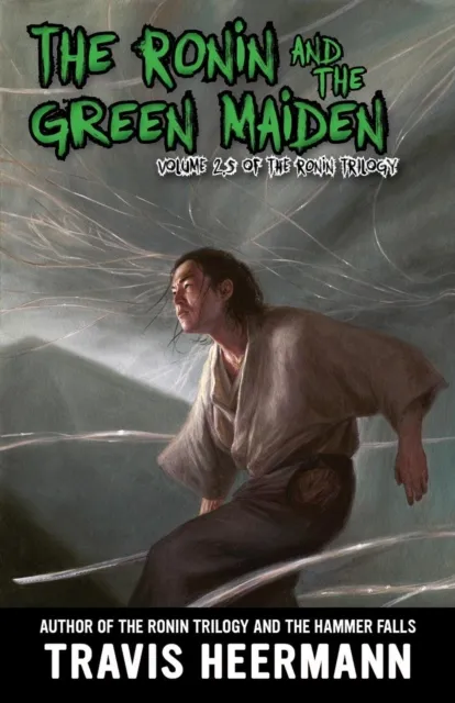 Ronin and Green Maiden