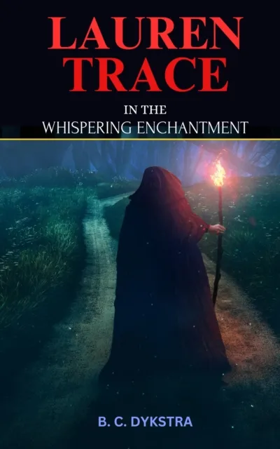 Lauren Trace in the Whispering Enchantment