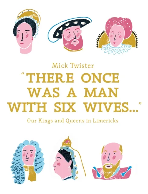 There Once Was A Man With Six Wives