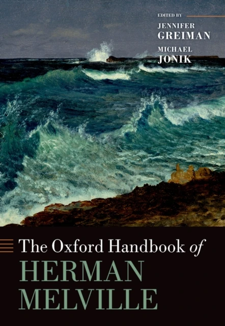 Oxford Handbook of Herman Melville