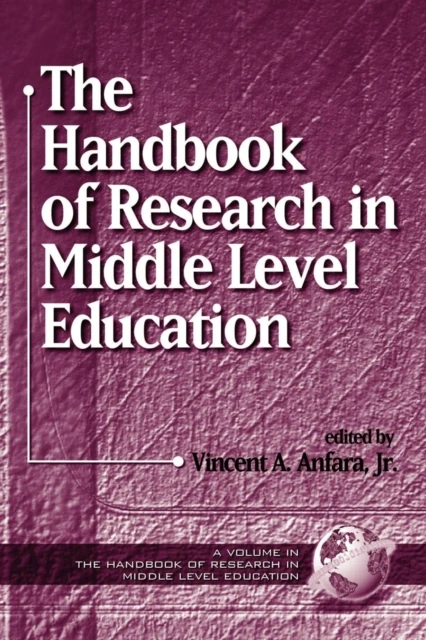 Handbook of Research in Middle Level Education