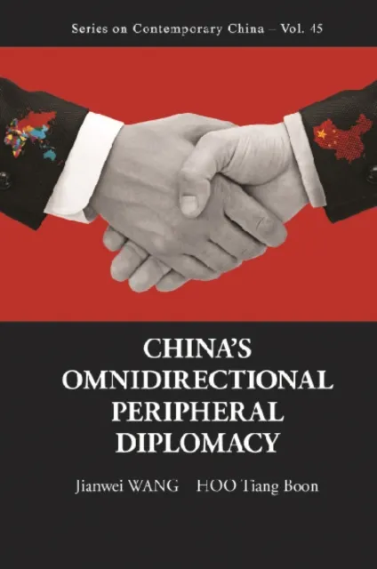 China's Omnidirectional Peripheral Diplomacy