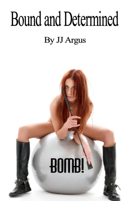 Bound and Determined