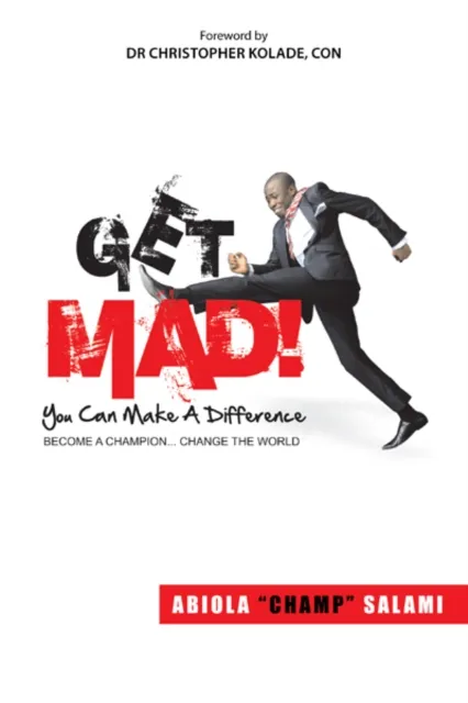 Get Mad! (You Can Make a Difference)