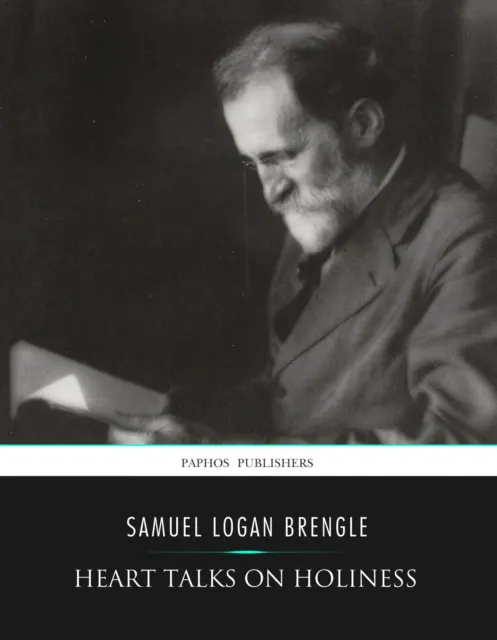 Heart Talks on Holiness