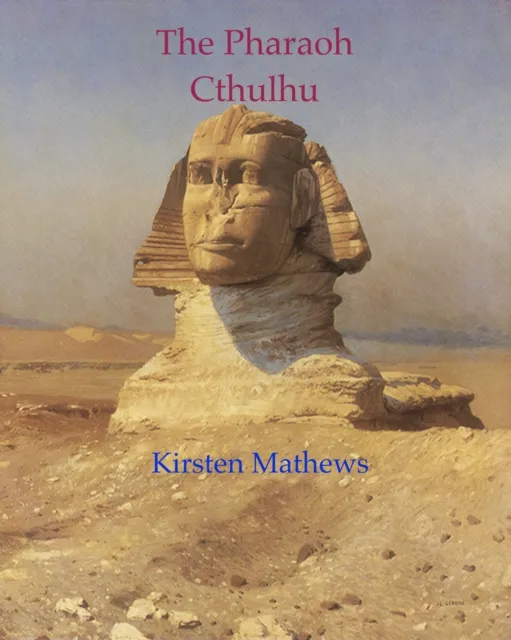 Pharaoh Cthulhu