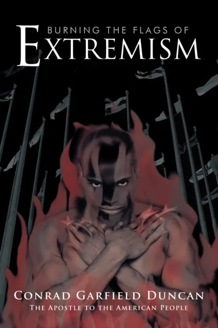 Burning the Flags of Extremism