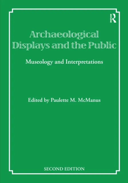 Archaeological Displays and the Public