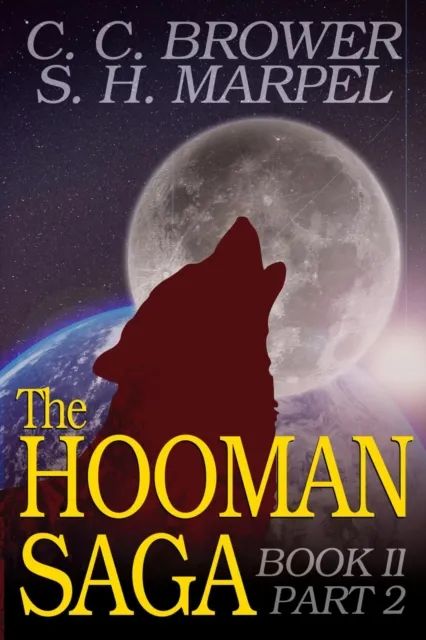 Hooman Saga: Book II, Part 2