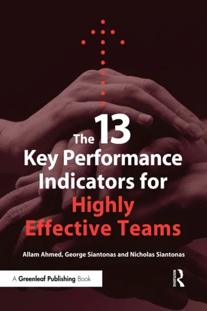 13 Key Performance Indicators for Highly Effective Teams