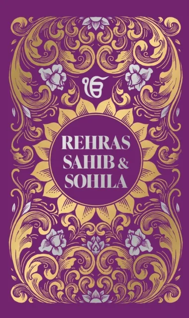 Rehras Sahib Sohila (Deluxe Hardbound Edition)