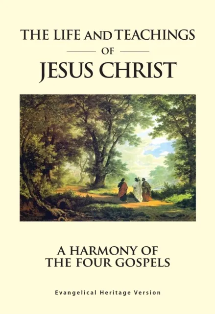 Life and Teachings of Jesus Christ