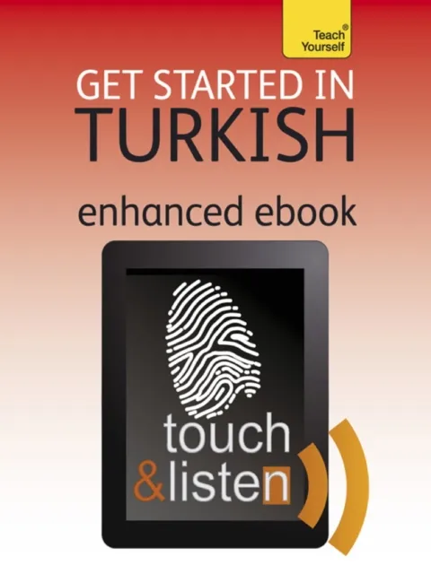 Get Started in Beginner's Turkish: Teach Yourself