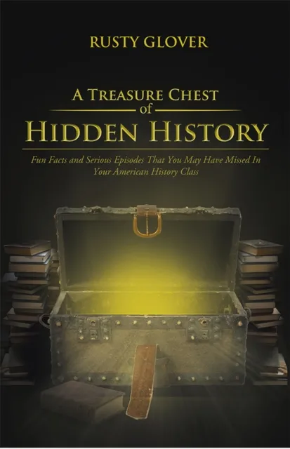 Treasure Chest of Hidden History