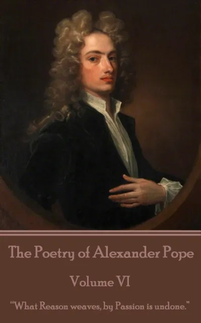 Poetry of Alexander Pope - Volume VI