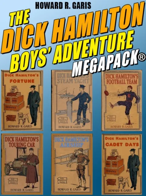 Dick Hamilton Boys' Adventure MEGAPACK(R)