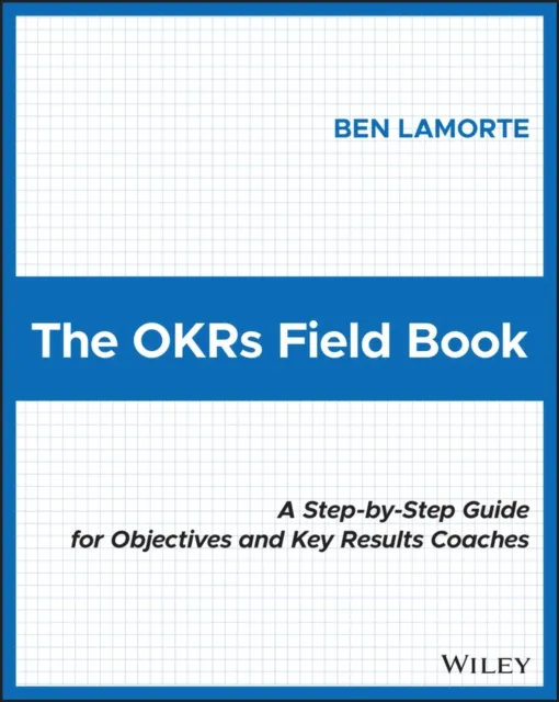 OKRs Field Book