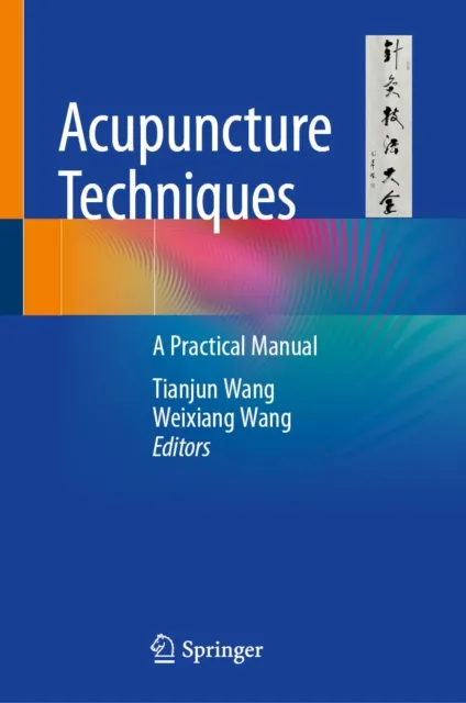 Acupuncture Techniques