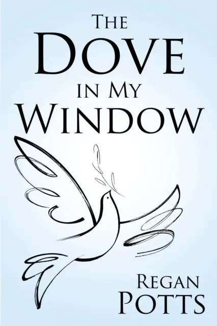 Dove in My Window
