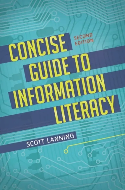 Concise Guide to Information Literacy