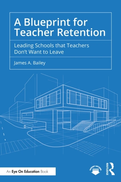 Blueprint for Teacher Retention