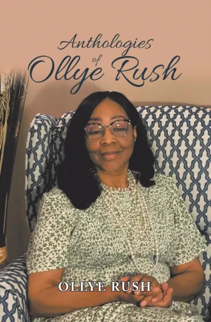 Anthologies of Ollye Rush