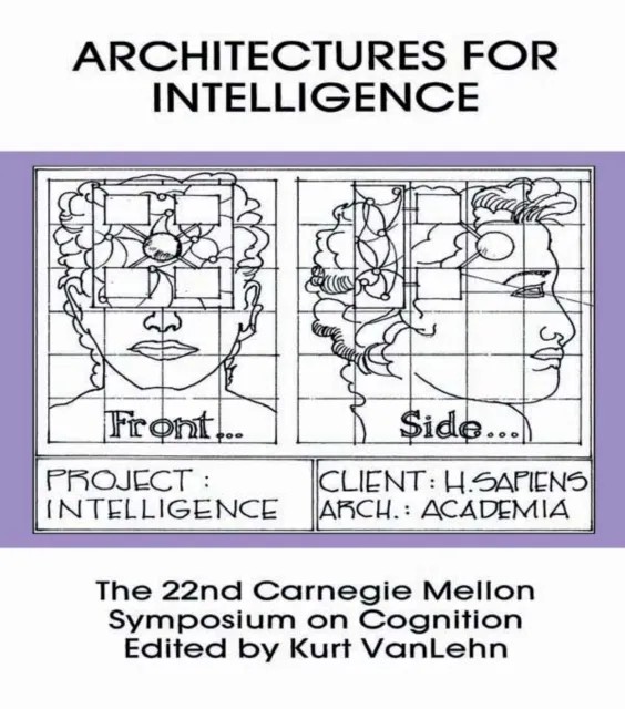 Architectures for Intelligence