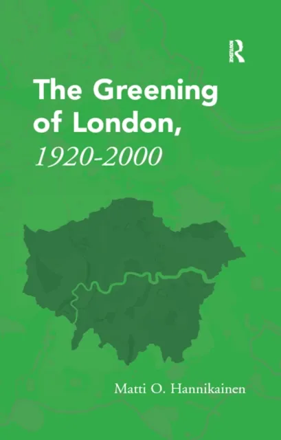 Greening of London, 1920-2000