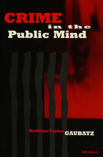 Crime in the Public Mind