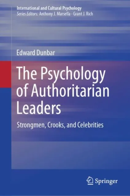 Psychology of Authoritarian Leaders