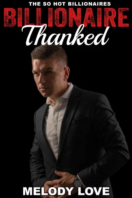 Hot Billionaire Thanked