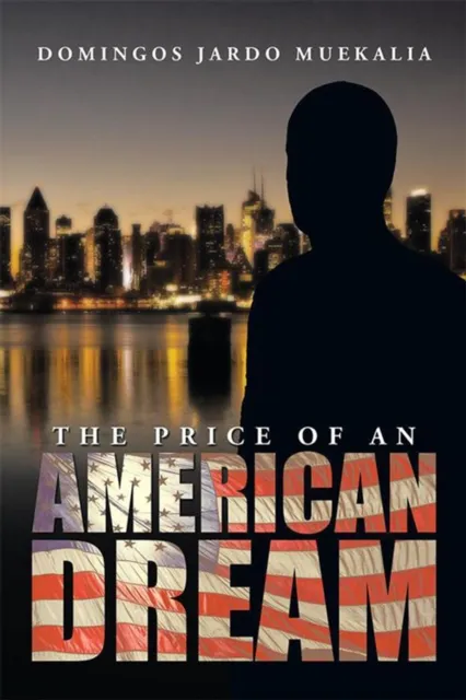 Price of an American Dream