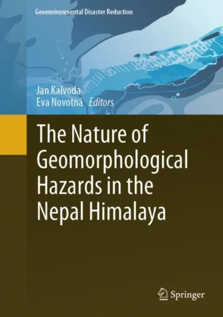 Nature of Geomorphological Hazards in the Nepal Himalaya