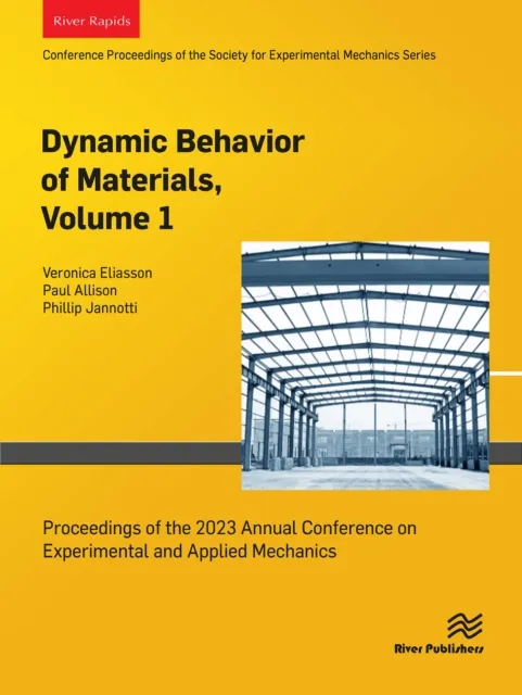 Dynamic Behavior of Materials, Volume 1