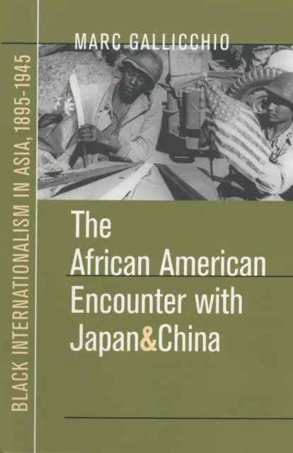 African American Encounter with Japan and China