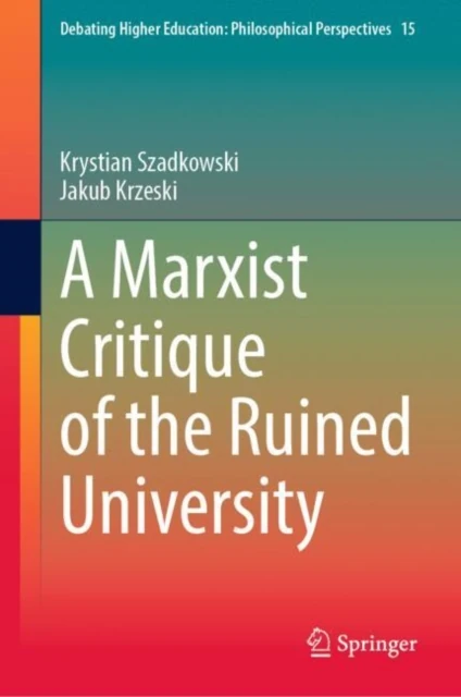 Marxist Critique of the Ruined University