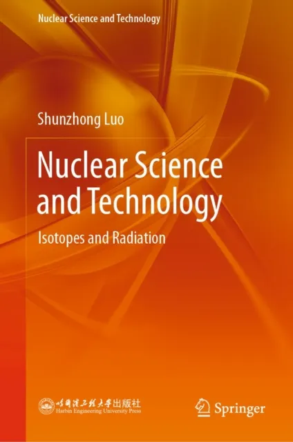 Nuclear Science and Technology