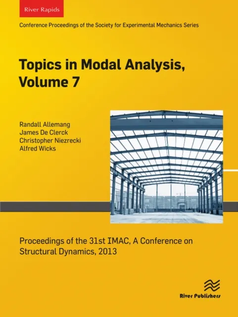 Topics in Modal Analysis, Volume 7
