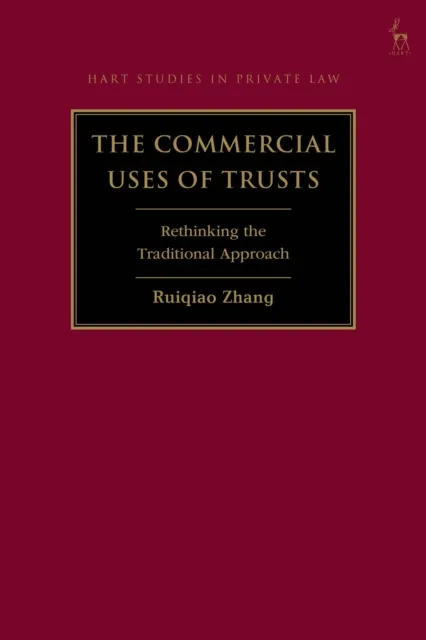 Commercial Uses of Trusts